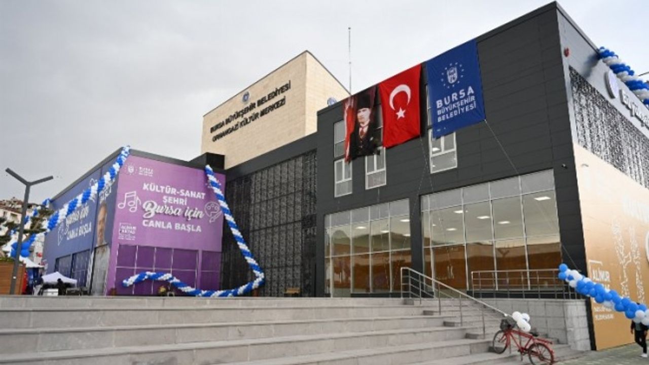 Bursa Orhangazi 'Kültür Merkezi'ne kavuştu