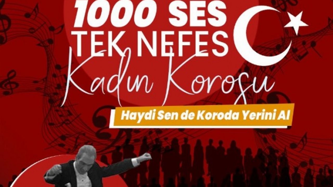 İzmit'te bin kişilik kadın korosu kuruyor!