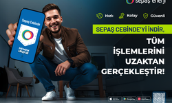 Sepaş Cebinde ile tüm işlemler cebinizde