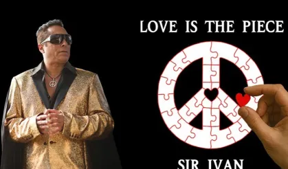Sir Ivan'dan 21. Yüzyılın Barış Marşı: 'Love Is The Piece'