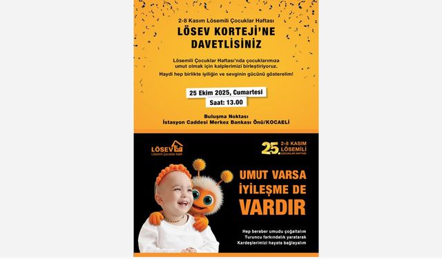 LÖSEV’den Kocaeli’de Farkındalık Korteji