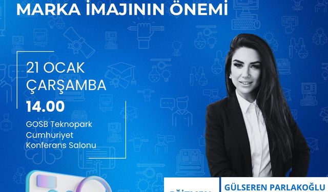 GOSB Teknopark’tan Dijital Marka Yönetimi Eğitimi